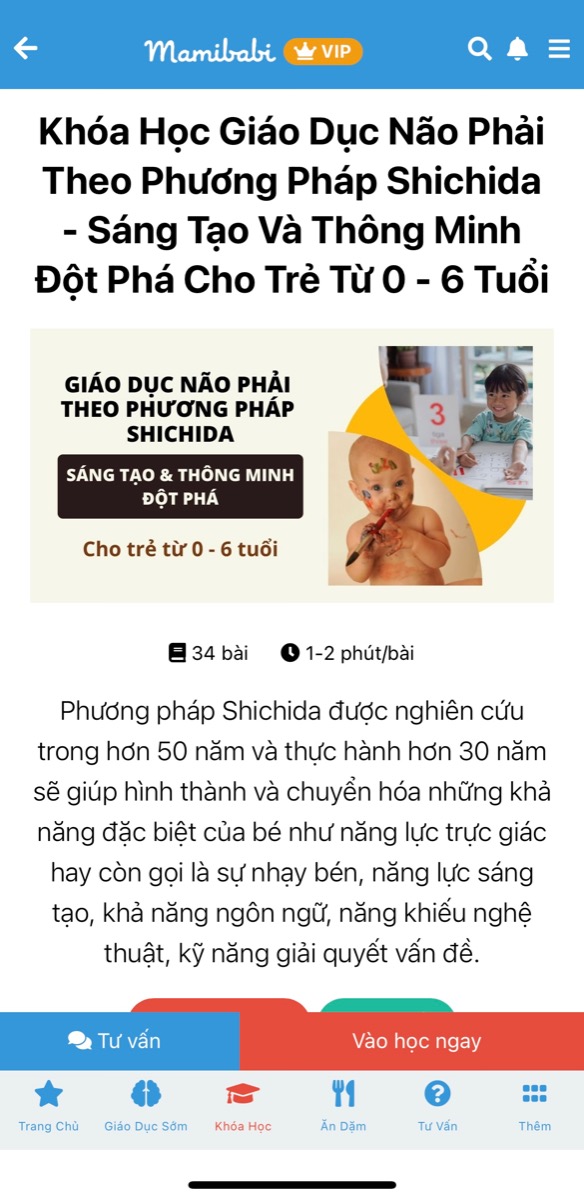 GIÚP CON THÔNG MINH HƠN NHỜ NHỮNG TRÒ CHƠI ĐƠN GIẢN TỪ MAMIBABI
 
Nhiều mẹ đã từng nghe đến cụm từ “Giáo dục não phải” đúng không ạ?
 
Trong khi não trái chủ yếu kiểm soát lý trí, tư duy phân tích, sự logic, khả năng toán học, kỹ năng giải quyết vấn đề… thì não phải là thiên hơn về cảm xúc, cảm nhận, sự sáng tạo… Nói một cách dễ hiểu hơn thì não phải sẽ đem tới cho chúng ta một cuộc sống bay bổng, mộng mơ và mềm mại hơn, cũng như thiên hơn về nghệ thuật. Vì vậy, muốn trẻ thông minh, sáng tạo và có một cuộc sống cân bằng, chúng ta cần chú ý giáo dục não phải cho con ngay từ nhỏ.

Hiện nay Mamibabi đã có sẵn khóa học “Giáo dục não phải cho bé” với 34 bài học ngắn, giúp bố mẹ dễ dàng chơi cùng con. Nếu mẹ nào đã có tài khoản VIP Mom thì mẹ có thể xem ngay tại đây https://mamibabi.com.vn/coursev2/4/khoa-hoc-giao-duc-nao-phai-theo-phuong-phap-shichida-sang-tao-va-thong-minh-dot-pha-cho-tre-tu-0-6-tuoi

Trên đây chỉ là 1 trong số 56 khóa học về mang thai và nuôi dạy con của Mamibabi. Mẹ có thể xem tất cả các khóa học tại đây https://mamibabi.com.vn/khoa-hoc

------------------------------------------

Mamibabi là ứng dụng thai giáo và giáo dục sớm duy nhất tại Việt Nam:
· Được sáng lập bởi chuyên gia thai giáo Phạm Ngọc Thắng, tác giả cuốn sách “Rủ chồng thai giáo”
· Được xây dựng theo hướng “1 tài khoản – ngàn nội dung”, bạn chỉ cần mua tài khoản VIP Mom 1 lần duy nhất để đọc hàng ngàn nội dung

- Hơn 500 hoạt động giáo dục sớm cho bé từ 0 - 6 tuổi https://mamibabi.com.vn/khoa-hoc#gds 
- Hơn 300 món ăn dặm cho bé từ 6 tháng đến 2 tuổi https://mamibabi.com.vn/an-dam
- Thực đơn 280 ngày mang thai cho mẹ bầu https://mamibabi.com.vn/thai-giao-dinh-duong
- 56 khóa học toàn diện và chuyên sâu dành cho mẹ bầu và bé 0 - 6 tuổi: https://mamibabi.com.vn/khoa-hoc
- Mẹ được tư vấn mọi vấn đề về mang thai – thai giáo – nuôi con https://mamibabi.com.vn/community
- Lộ trình tăng cân 40 tuần của mẹ https://mamibabi.com.vn/special/pregnancy_weight_gain
- Bảng cân nặng thai nhi 40 tuần https://mamibabi.com.vn/news/95/can-nang-va-chieu-dai-thai-nhi-theo-chuan-who-2022
- Hơn 3000 hoạt động thai giáo giúp mẹ vui bé khỏe https://mamibabi.com.vn/vip/info?mode=1
- Hơn 1000 bản nhạc thai giáo và karaoke thai giáo https://mamibabi.com.vn/nhac-thai-giao 
- Hơn 1000 bài thơ và câu truyện thai giáo tiếng Anh, tiếng Việt, Ehon, audio https://mamibabi.com.vn/newscategory/15/truyen-thai-giao#fetalMenuPopup
- Những bài viết mới liên tục được tổng hợp và cập nhật https://mamibabi.com.vn/knowledge